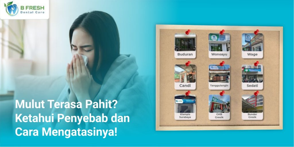 Mulut Terasa Pahit Ketahui Penyebab Dan Cara Mengatasinya