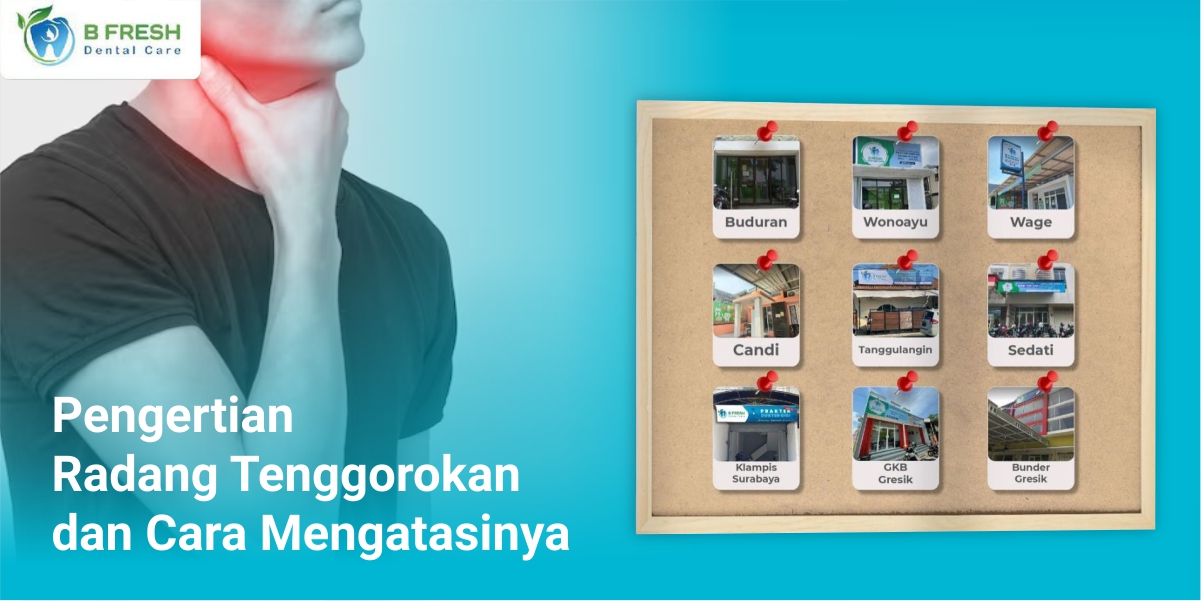 Pengertian Radang Tenggorokan Dan Cara Mengatasinya